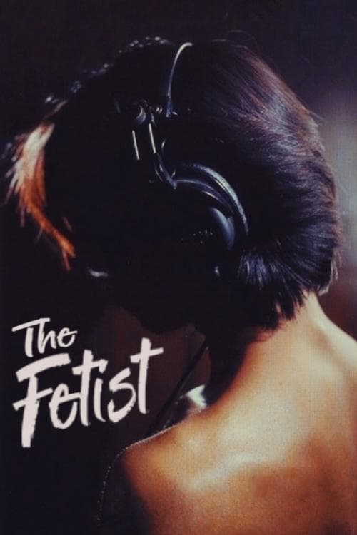 The Fetist