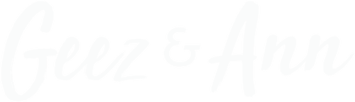 Geez & Ann