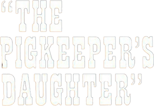 The Pig Keeper's Daughter