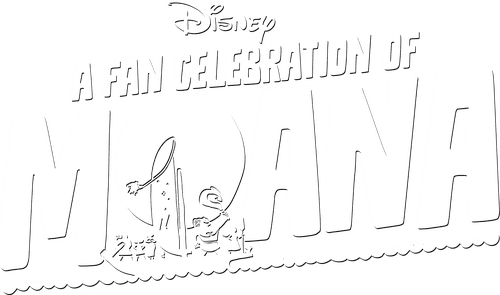 A Fan Celebration of Moana