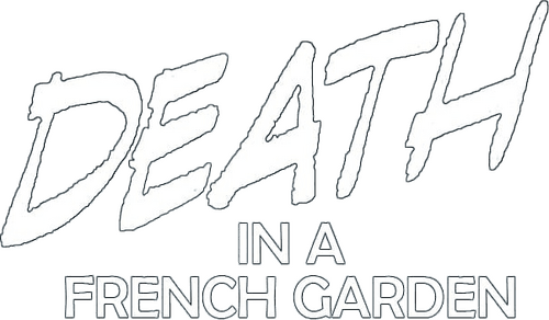 Death in a French Garden