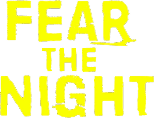 Fear the Night