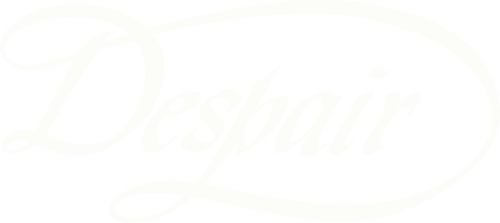 Despair