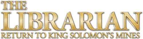 The Librarian: Return to King Solomon's Mines