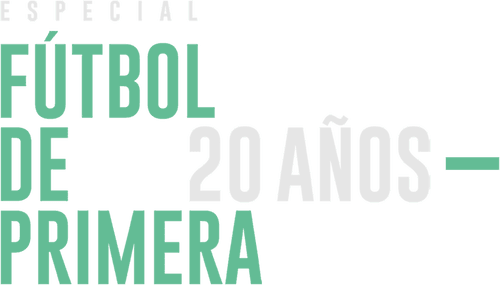 Especial Fútbol de Primera 20 Años