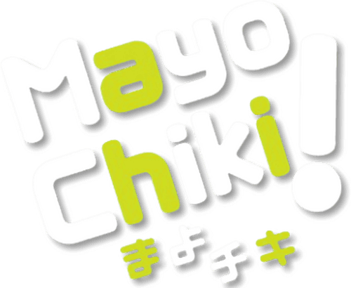 Mayo Chiki!