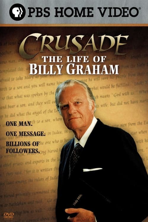 Crusade: The Life of Billy Graham