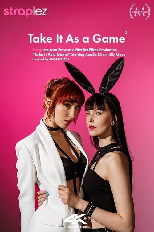 Take It As a Game 2