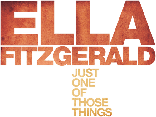Ella Fitzgerald: Just One of Those Things