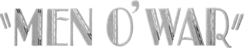 Men O' War