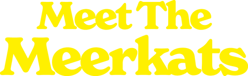 Meet The Meerkats