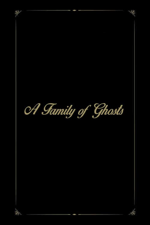 A Family of Ghosts