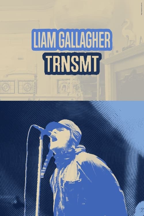 Liam Gallagher: Live at TRNSMT 2024