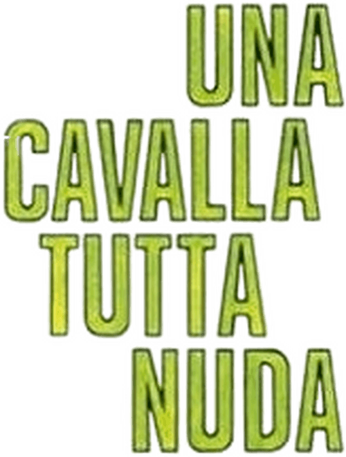 Una cavalla tutta nuda