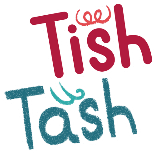 Tish Tash