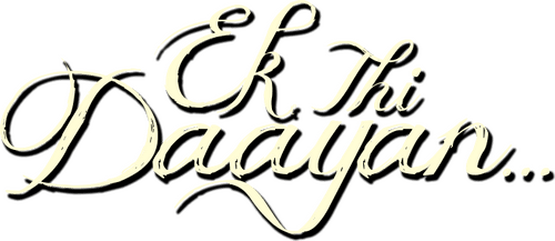 Ek Thi Daayan