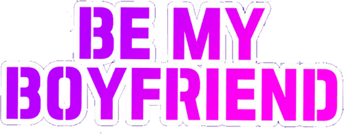 Be My Boyfriend