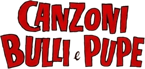 Canzoni, bulli e pupe
