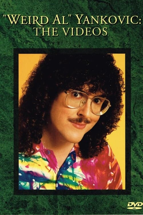 "Weird Al" Yankovic: The Videos