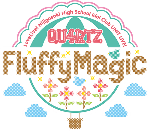 ラブライブ！虹ヶ咲学園スクールアイドル同好会 UNIT LIVE! ～QU4RTZ Fluffy Magic～