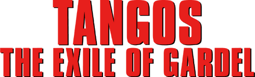 Tangos, the Exile of Gardel