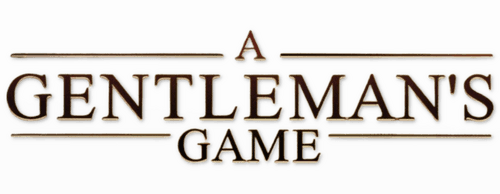 A Gentleman's Game