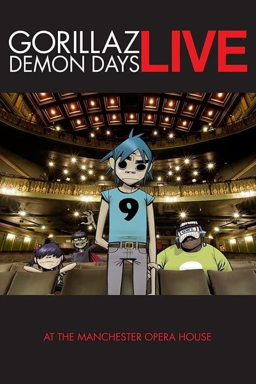 Gorillaz: Demon Days Live at the Manchester Opera House