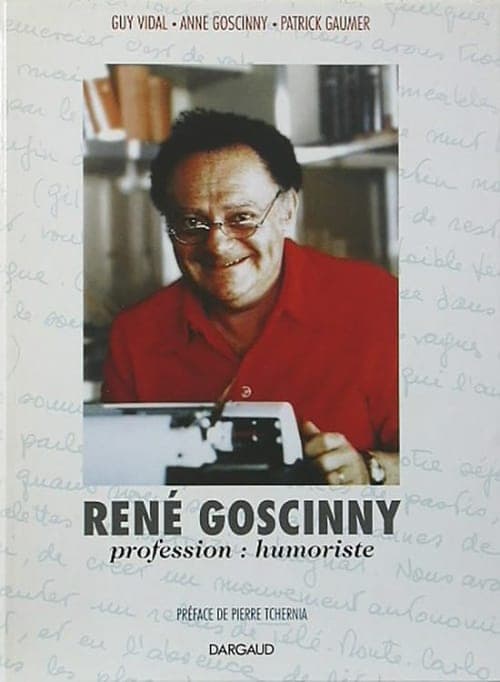 René Goscinny, profession : Humoriste