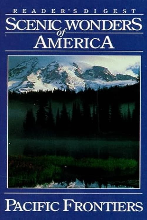 Scenic Wonders of America: Pacific Frontiers