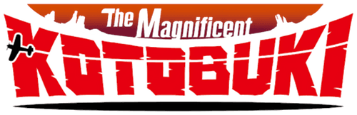 The Magnificent KOTOBUKI