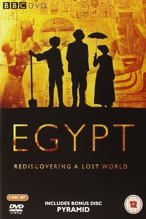 Egypt: Rediscovering a Lost World