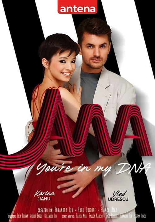 Ana you're in my DNA