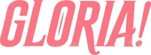 Gloria!