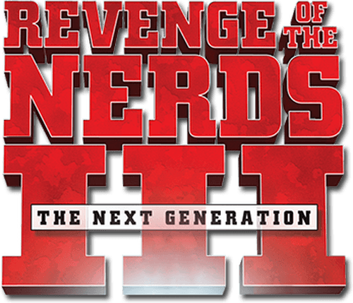 Revenge of the Nerds III: The Next Generation