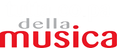 Tutta colpa della musica