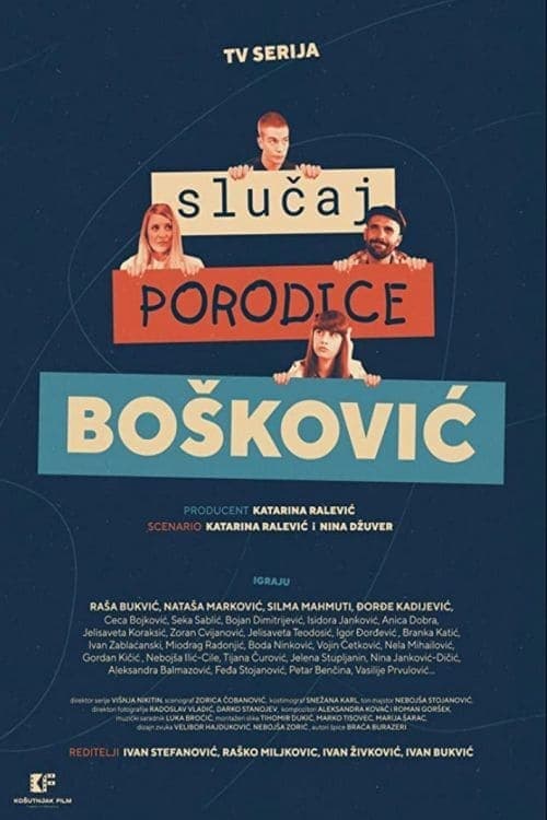 The Case of the Boskovic Family