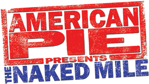 American Pie Presents: The Naked Mile