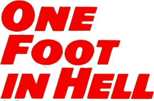 One Foot in Hell