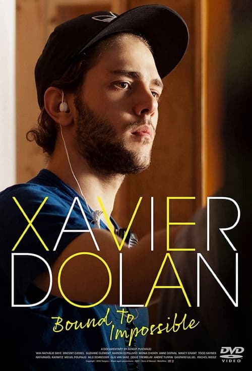 Xavier Dolan: Bound to Impossible