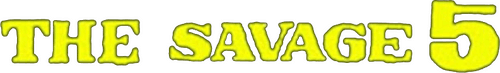 The Savage Five