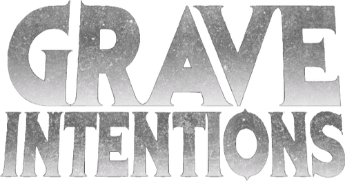 Grave Intentions