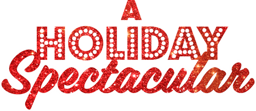 A Holiday Spectacular