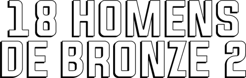 Return of the 18 Bronzemen