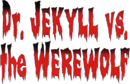 Dr. Jekyll vs. the Werewolf