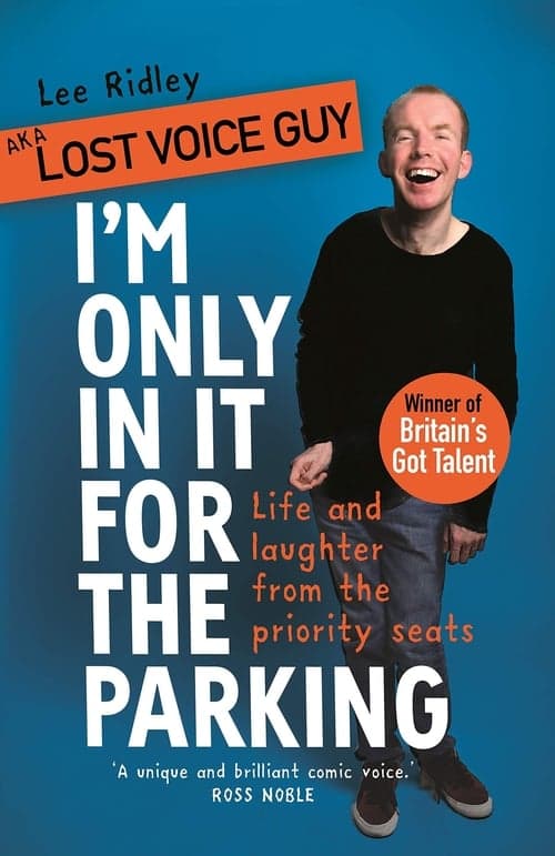 Lost Voice Guy: I'm Only In It for the Parking