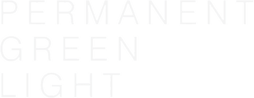Permanent Green Light