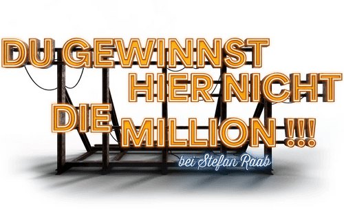 Du gewinnst hier nicht die Million bei Stefan Raab