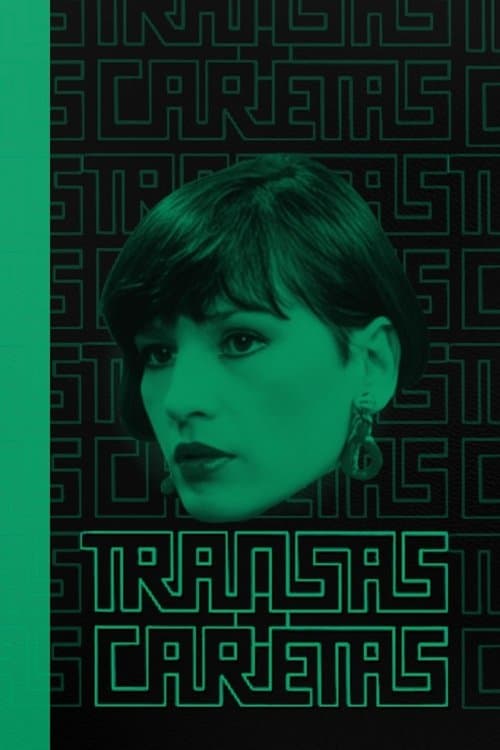 Transas e Caretas