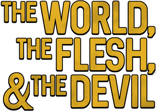 The World, the Flesh and the Devil