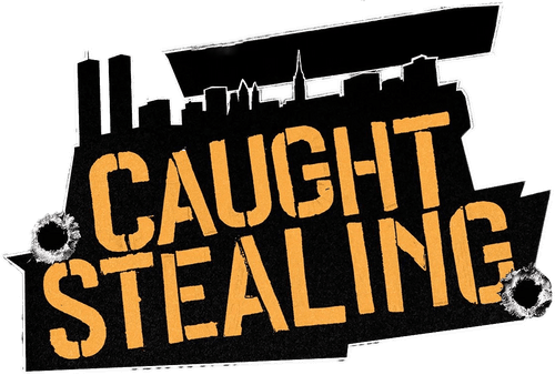 Caught Stealing